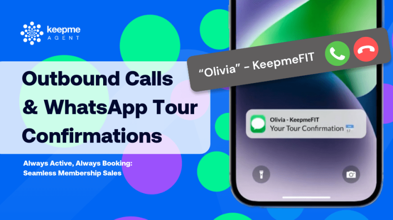 Keepme Antares: Outbound Calls & WhatsApp Tour Confirmations