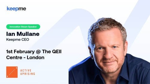 HCM: Keepme CEO Ian Mullane set to demystify AI at Active Uprising event